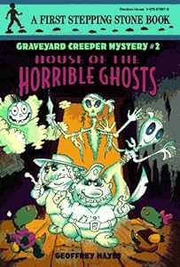 House Of The Horrible Ghosts (Stepping Stone, paper)