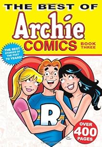 The Best of Archie Comics Book 3