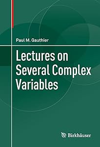 Lectures on Several Complex Variables by Paul M. Gauthier