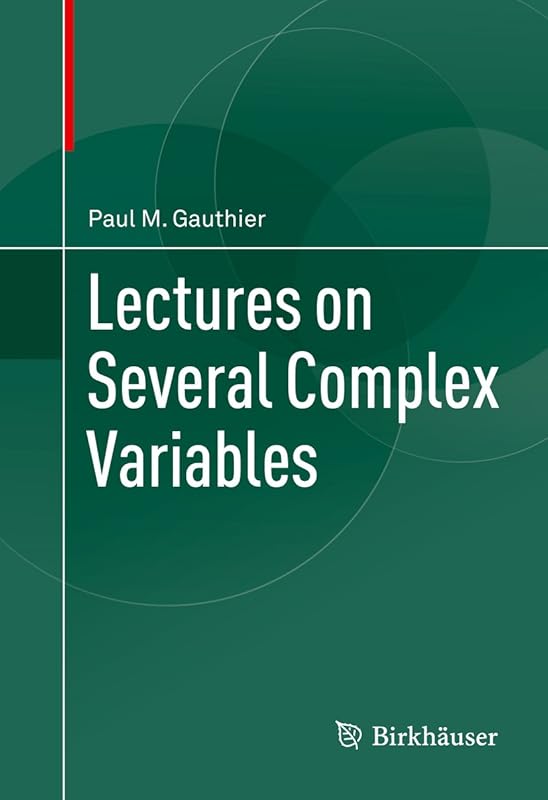 Lectures on Several Complex Variables by Paul M. Gauthier