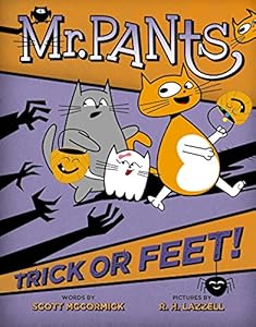 Mr. Pants: Trick or Feet!