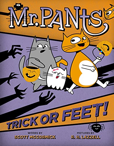 Mr. Pants: Trick or Feet! by Scott Mccormick 
			
			
		
		
		
       	 
       		
       			,