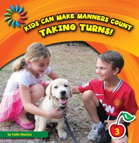 Taking Turns! (21st Century Basic Skills Library) by Katie Marsico