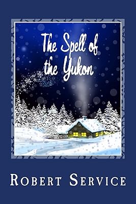 The Spell of the Yukon