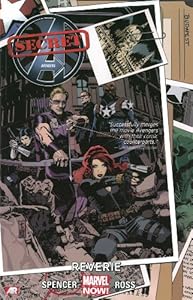 Secret Avengers - Volume 1: Reverie