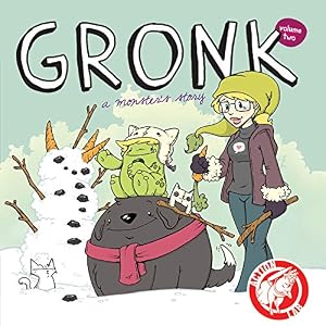 Gronk: A Monster's Story Volume 2 TP