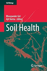 Soil Health (Soil Biology Book 59) by Bhoopander Giri