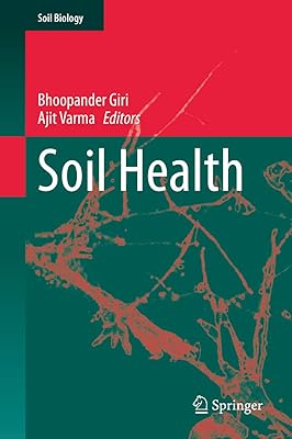 Soil Health (Soil Biology Book 59)