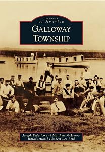 Galloway Township (Images of America) by Joseph Federico
