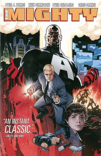 The Mighty by Peter Tomasi 
			
			
		
		
		
       	 
       		
       			,