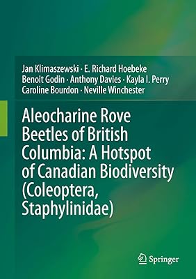 Aleocharine Rove Beetles of British Columbia: A Hotspot of Canadian Biodiversity (Coleoptera, Staphylinidae)