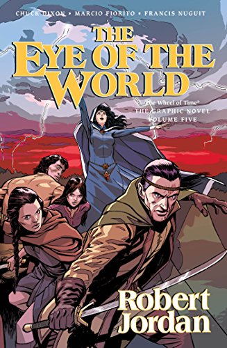 The Eye of the World: The Graphic Novel, Volume Five by Robert Jordan