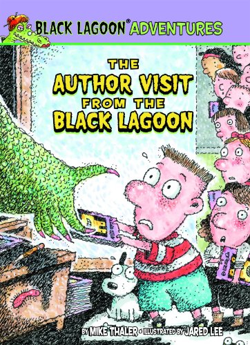 The Author Visit from the Black Lagoon by Mike Thaler