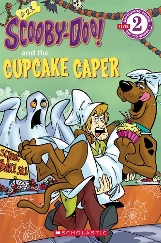 Scholastic Reader Level 2: Scooby-Doo and the Cupcake Caper (Scooby-Doo Reader) by Sonia Sander