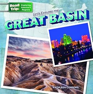 Let's Explore the Great Basin