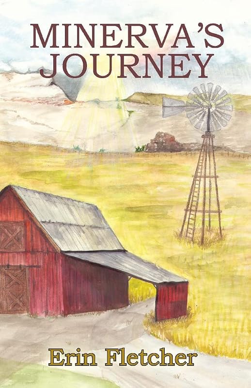 Minerva's Journey (3) (The Attwood Saga) by Erin Fletcher