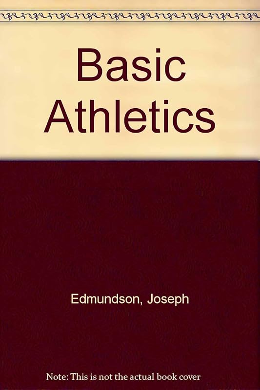 Basic Athletics by Joseph Edmundson