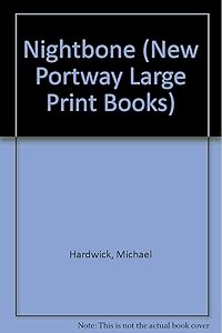Nightbone (Portway Large Print Series)