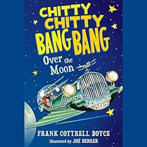 Chitty Chitty Bang Bang Over the Moon