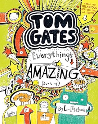 Tom Gates: Everything's Amazing