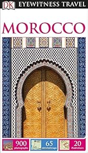 DK Eyewitness Travel Guide: Morocco
