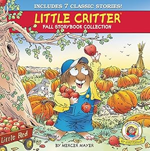 Little Critter Fall Storybook Collection: 7 Classic Stories