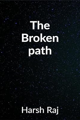 The Broken Path