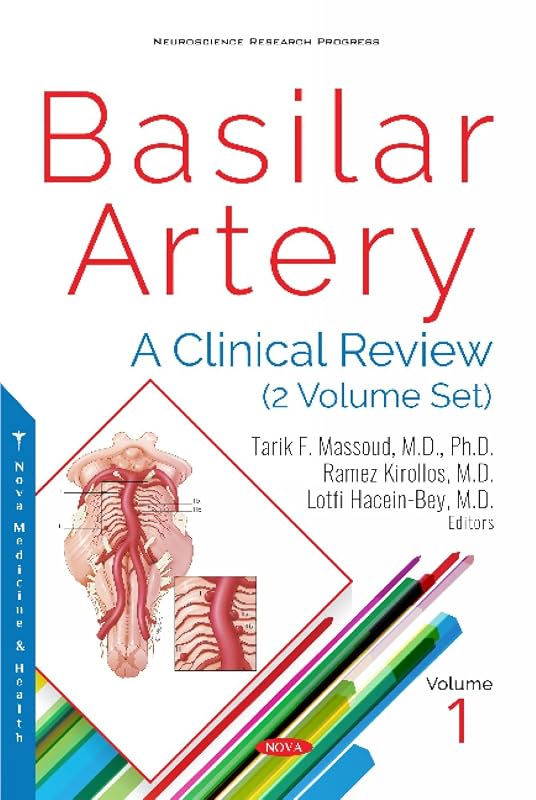 Basilar Artery: A Clinical Review by Tarik F. Massoud