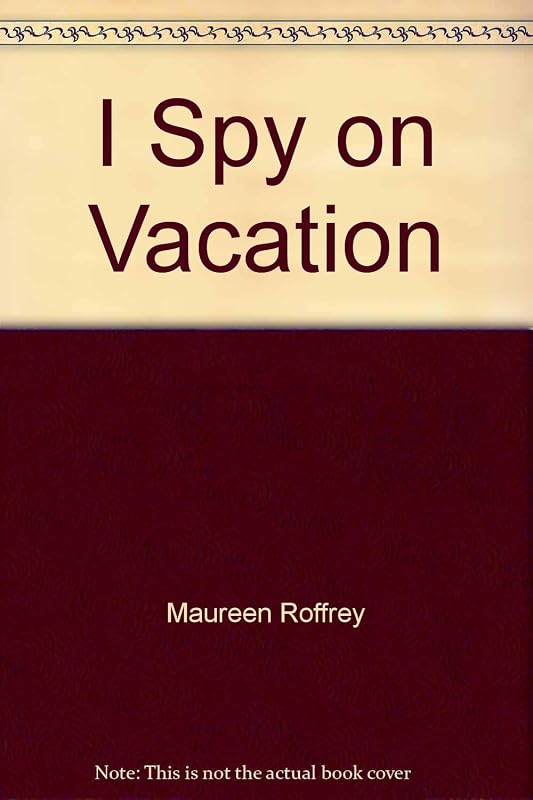 I spy on vacation by Maureen Roffey