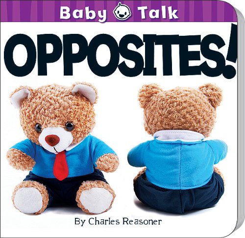 Opposites! by Charles Reasoner