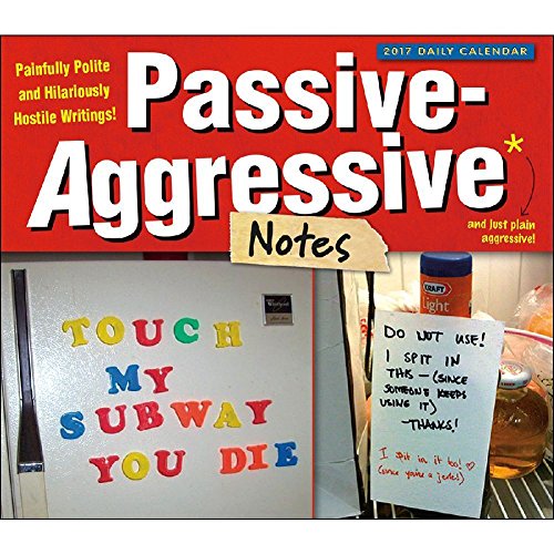 Passive-Aggressive Notes 2017 Daily Desk Boxed Calendar