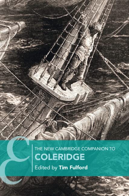 The New Cambridge Companion to Coleridge (Cambridge Companions to Literature) by Tim Fulford