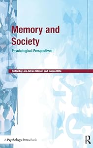 Memory and Society: Psychological Perspectives by Lars-goran Nilsson