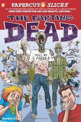 Papercutz Slices #5: The Farting Dead