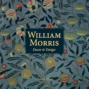 William Morris D&eacute;cor &amp; Design