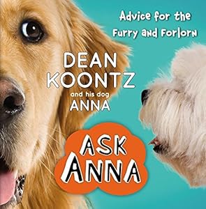 ASK ANNA: Advice for the Furry and Forlorn