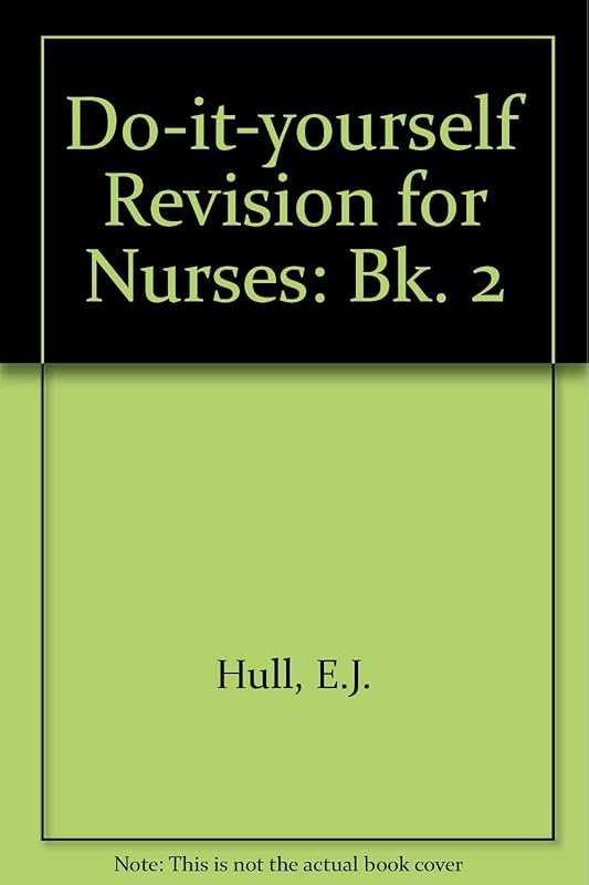 DIY Revision Nurses's Book by Hull