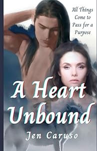 A Heart Unbound by Jen Caruso