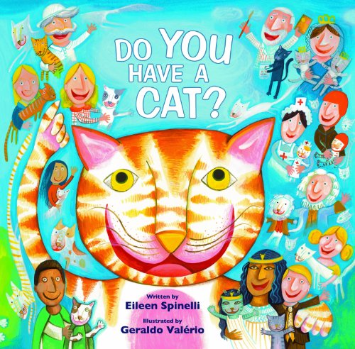 Do You Have a Cat? by Eileen Spinelli