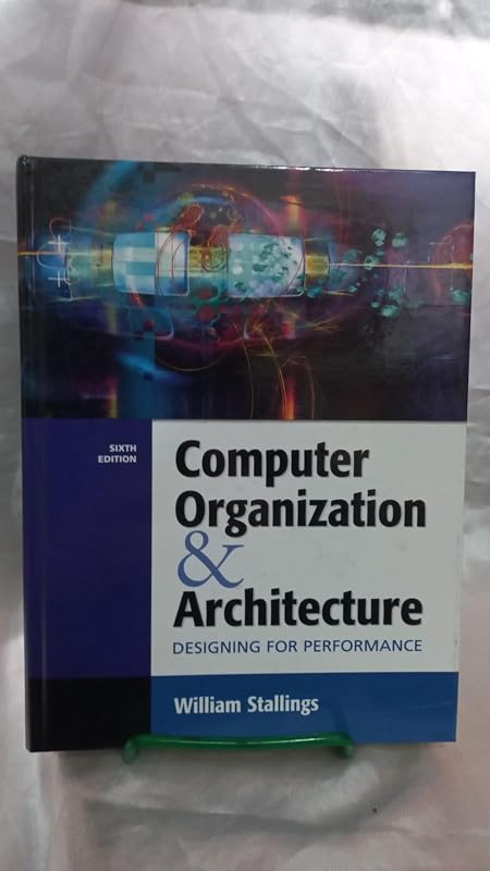 Computer Organization and Architecture by William Stallings