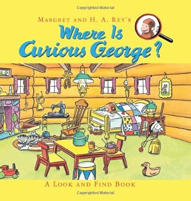 Where Is Curious George?: A Look and Find Book