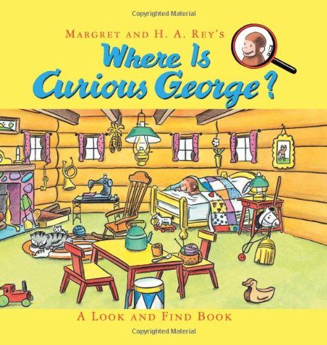Where Is Curious George?: A Look and Find Book by H. A. Rey