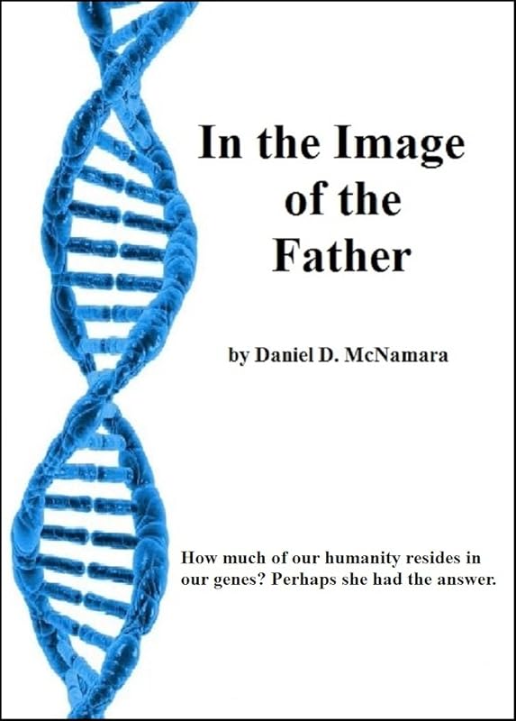 In the Image of the Father by Daniel D. McNamara