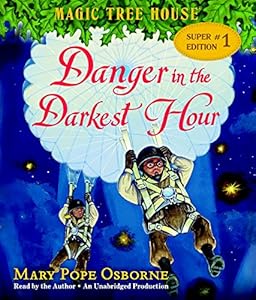 Magic Tree House Super Edition #1: Danger in the Darkest Hour