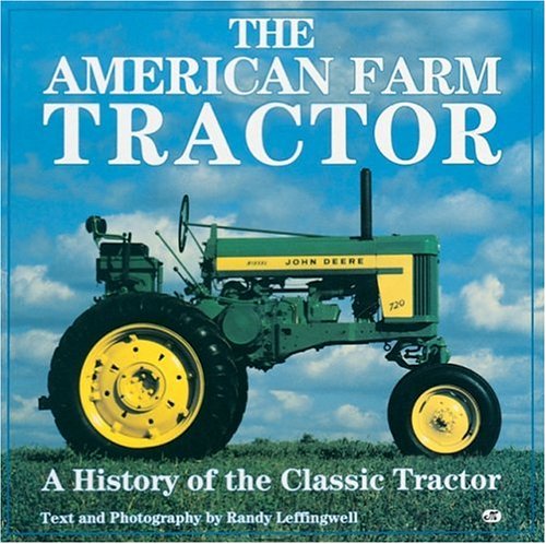 American Farm Tractor by Randy Leffingwell