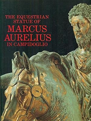 The Equestrian Statue of Marcus Aurelius in Campidoglio