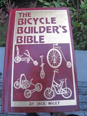 The Bicycle Builder's Bible