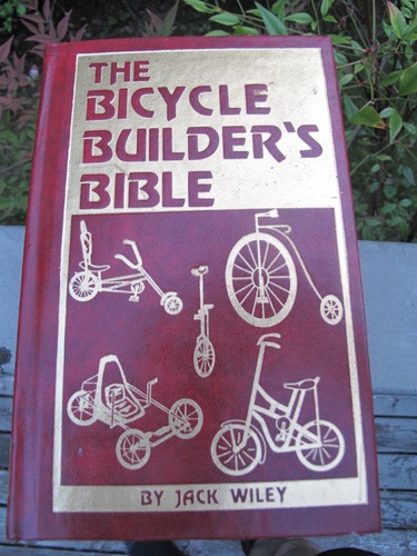 The Bicycle Builder's Bible by Jack Wiley