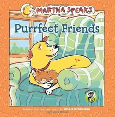 Martha Speaks: Purrfect Friends