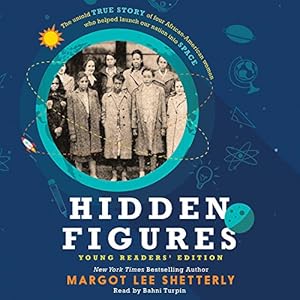 Hidden Figures Young Readers' Edition